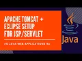 How to Configure and Use Eclipse and Apache Tomcat for Java Web Application Development - JSP