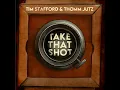 Take that Shot - Tim Stafford & Thomm Jutz