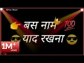 Download Lagu ##ATTITUDE BHAIGIRI STATUS## bhaig iri whTsapp status 2019,bhaigri dailog mix trance