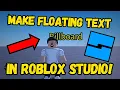 How To Make Billboard GUI In Roblox Studio RoTorials