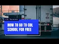 WIOA Grant - How to go to CDL School FOR FREE