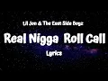 Lil Jon & The East Side Boyz - Real N***a Roll Call (Lyrics) ft. Ice Cube