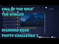 Call of the wild the Angler Diamond Peaks Photo Challenge 3