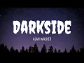 Download Lagu Alan Walker - Darkside Lyrics ft  Au-Ra and Tomine Harket
