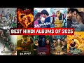 Lagu Best Hindi Albums Of The Year 2025 - 2025's Top Bollywood Hindi Albums (All In One)