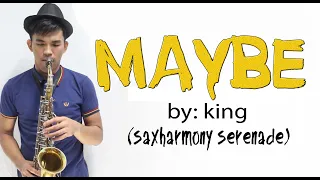 Download MAYBE  by KING (saxophone cover) MP3