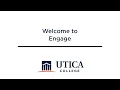 Welcome to Engage Utica College