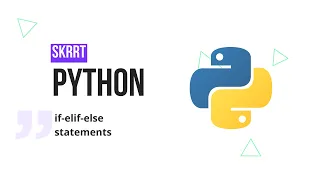 08 if elif else statements Python Beginner Course