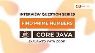 Mastering Prime Numbers CORE JAVA Interview Question Explained Interview Questions Series