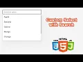Custom Select Dropdown with Search Functionality using HTML CSS and JavaScript