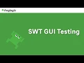 Java SWT GUI Testing