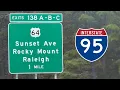 I-95 in Rocky Mount NC 4K - New Interchange with Sunset Ave US-64 Future 1-87