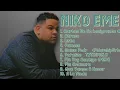 Niko Eme-Lista de reproducción de favoritos de todos los tiempos-Por delante de la curva