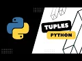 Python Tutorial For Beginners Tuples Working with Tuples Python