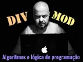 Div and Mod - Integer Division and Modulo in Theory and Practice Algorithms and Programm