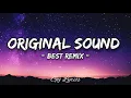 Download Lagu ORIGINAL SOUND/BEST REMIX/GEJ LYRICS