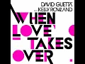 David Guetta Feat. Kelly Rowland - When Love Takes Over (Original Extended)