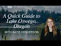 Lake Oswego Oregon - A Guide to the Best Attractions and Activities in this Pacific Northwest Gem