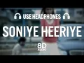 Download Lagu Soniye Heeriye (8D AUDIO) - Shael Oswal | Punjabi Song