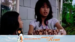 Kisah Seru Dibalik Film Untuk Rena