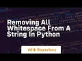 Removing all whitespace from a string in python