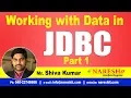 JDBC Tutorials Working with Data Part 1 Advanced Java Mr Shiva Kumar