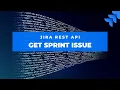 Get Sprint Issue using REST API Jira Cloud REST API Jira REST API
