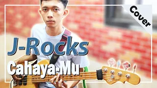 Download J-Rocks - Cahaya-Mu | Bass Cover MP3