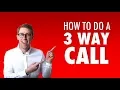 How To Do A 3 Way Call