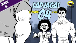 ladjagaï S12 ep04 le tank
