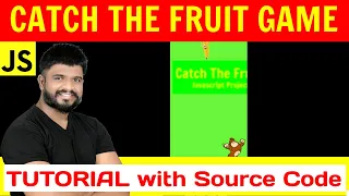 Ep53 - Catch the fruit JavaScript Game Tutorial