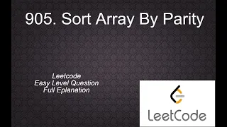905 Sort Array By Parity Leetcode Easy Level Questions Complete Playlist all Solution in Python