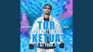 tor monitor ketua dj yoga 