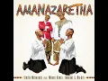 Dladla Mshunqisi - amanazaretha