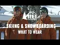What to Wear Skiing and Snowboarding REI