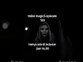 Lagu Trailer Magic 5 Episode 135