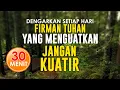 Download Lagu AYAT FIRMAN TUHAN TENTANG JANGAN KUATIR, AFIRMASI POSITIF PAGI HARI, DOA PAGI, LAGU ROHANI PAGI