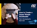 How to Create a Super Simple Bootloader Part 3 Developing the Boot Code