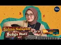 Download Lagu Salma Salsabil - Bunga Hati live at #Buzztertainment