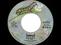 1972 HITS ARCHIVE: Diary - Bread (mono 45)