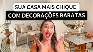 DECORAÇÕES QUE DEIXAM SUA CASA CHIQUÍSSIMAS, E SÃO SUPER BARATAS