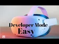 How To Turn on Developer Mode on Oculus Quest 2