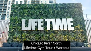 Chicago River North Lifetime Gym Tour Workout