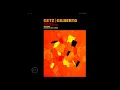 Stan Getz & João Gilberto - Doralice