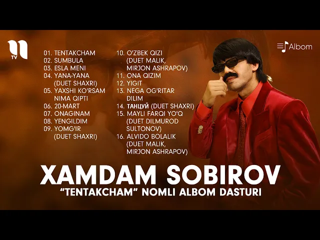 Download MP3 Xamdam Sobirov - Tentakcham nomli albom dasturi 2022-yil