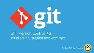 GIT 3 Version control - initialisation staging and commits