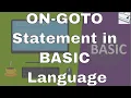 Lecture ON-GOTO Statement in BASIC Language