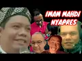 Download Lagu LAGU SINDIRAN BUAT ANIES! IMAM MAHDI NYAPRES 😱 [REAKSI]