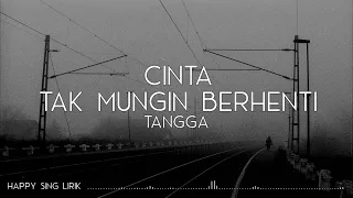Download lagu Tangga Cinta Tak Mungkin Berhenti....mp3
