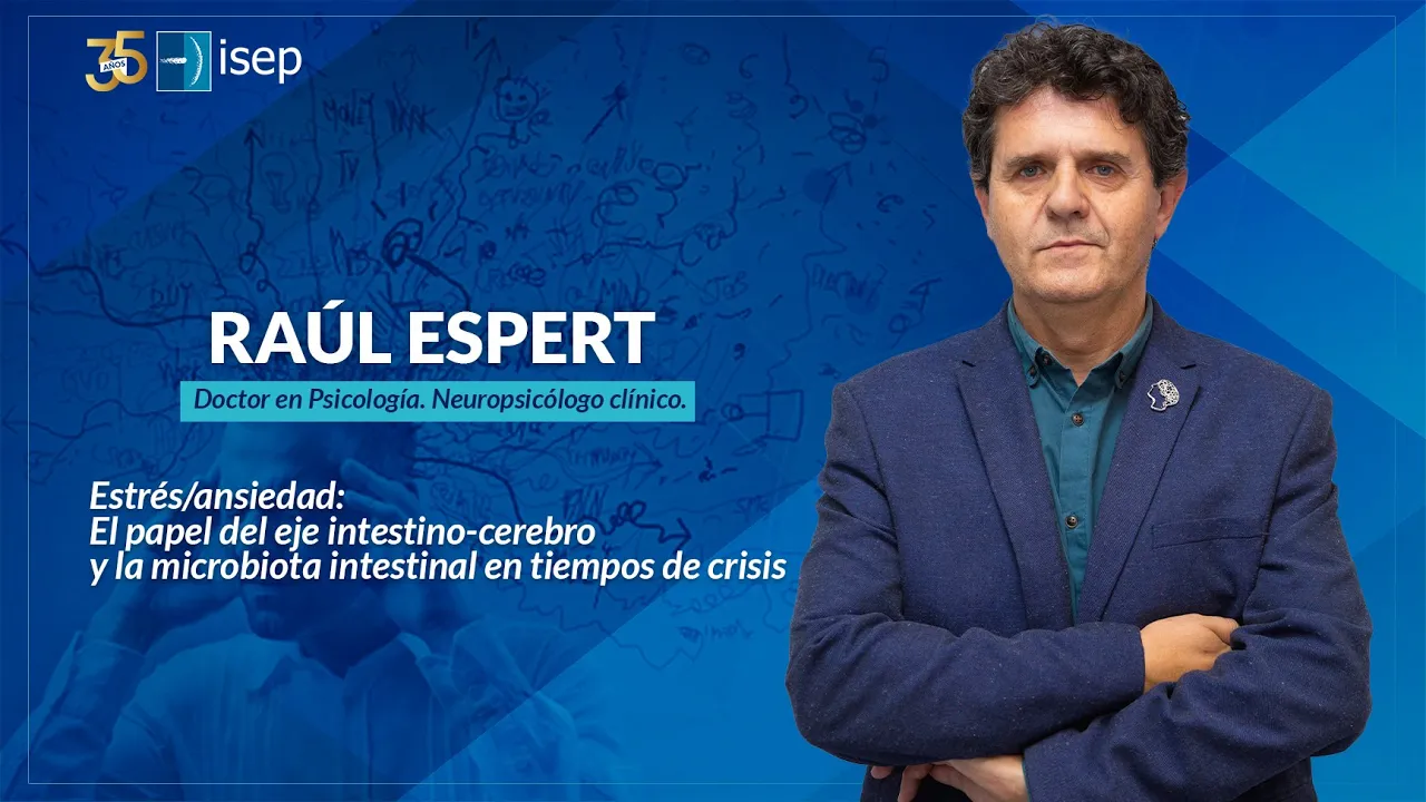 Estrés/ansiedad: El papel del eje intestino-cerebro y la microbiota intestinal en tiempos de crisis